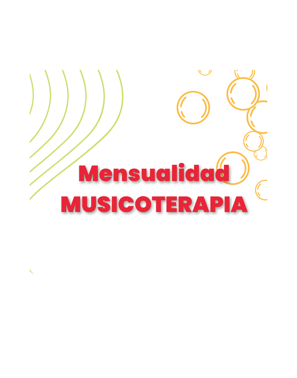 Mensualidad Musicoterapia en Bogota Colombia por Aguanta la Música