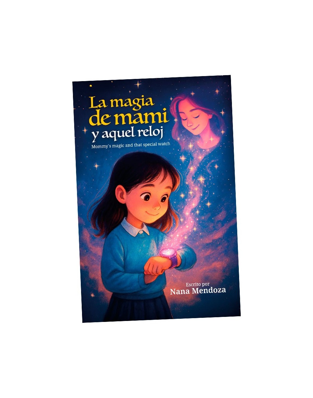 La magia de mami y aquel reloj