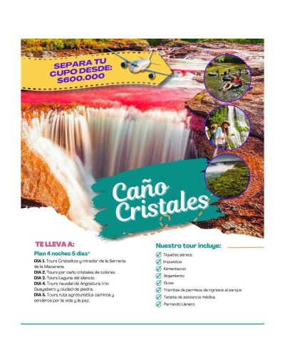Caño Cristales  destino por persona  Paraiso Travel Agencia de Viajes