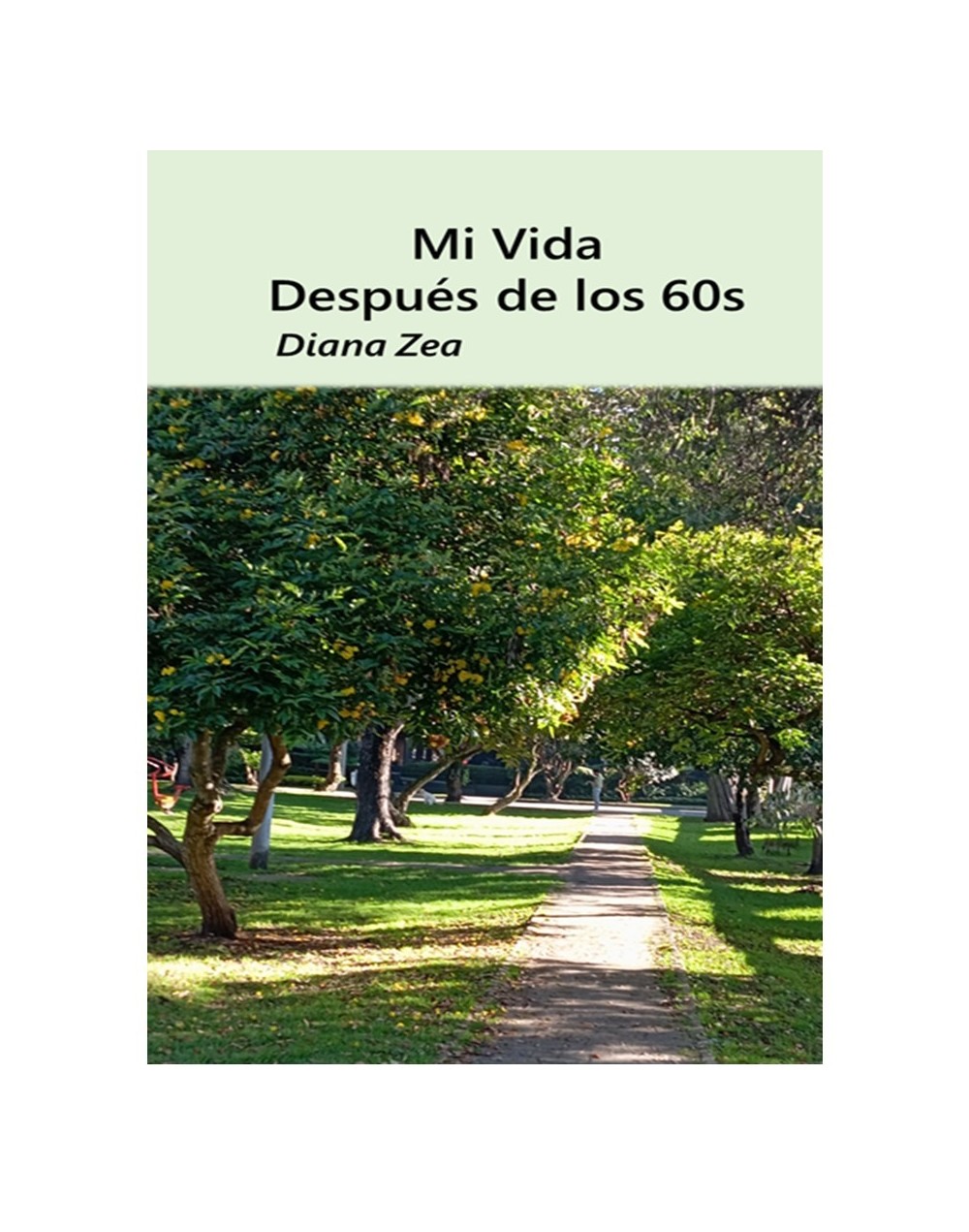 Mi Vida después de los 60s