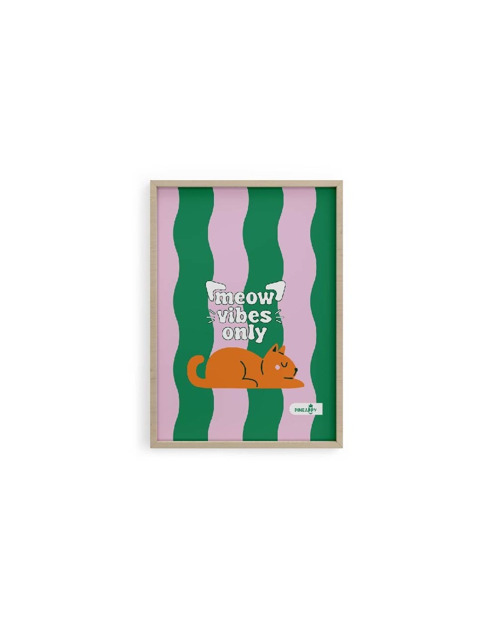 Poster Decorativo de Gatos | Meow Vibes Only – Pineappy