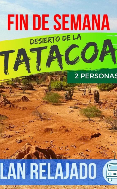 Desierto de la Tatacoa para 2 personas con transporte interno