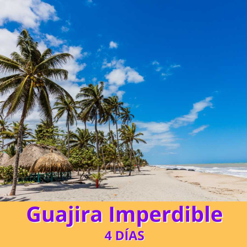 Guajira imperdible: 5 días / 4 noches