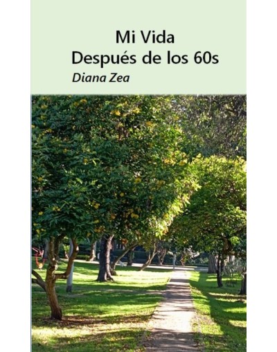 Mi Vida después de los 60s
