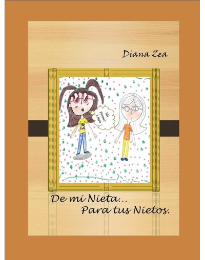 DE MI NIETA PARA TUS NIETOS  Cuentos Infantiles