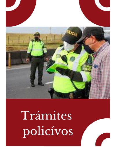 ASESORÍA EN TRÁMITES POLICIVOS