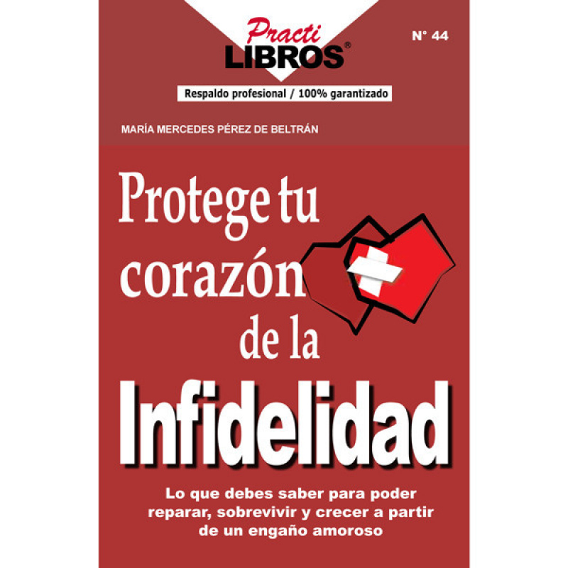 PractiLibros - Protege tu corazón de la Infidelidad (Impreso)