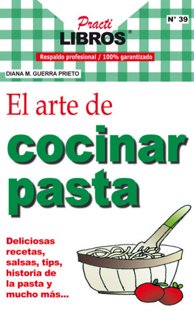 PractiLibros - El arte de cocinar pasta (Impreso)