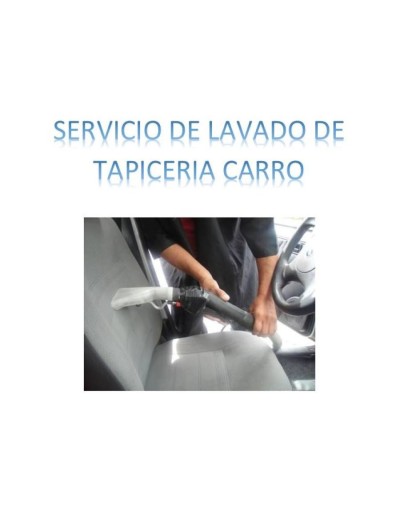 Servicio de lavado de tapicería carros