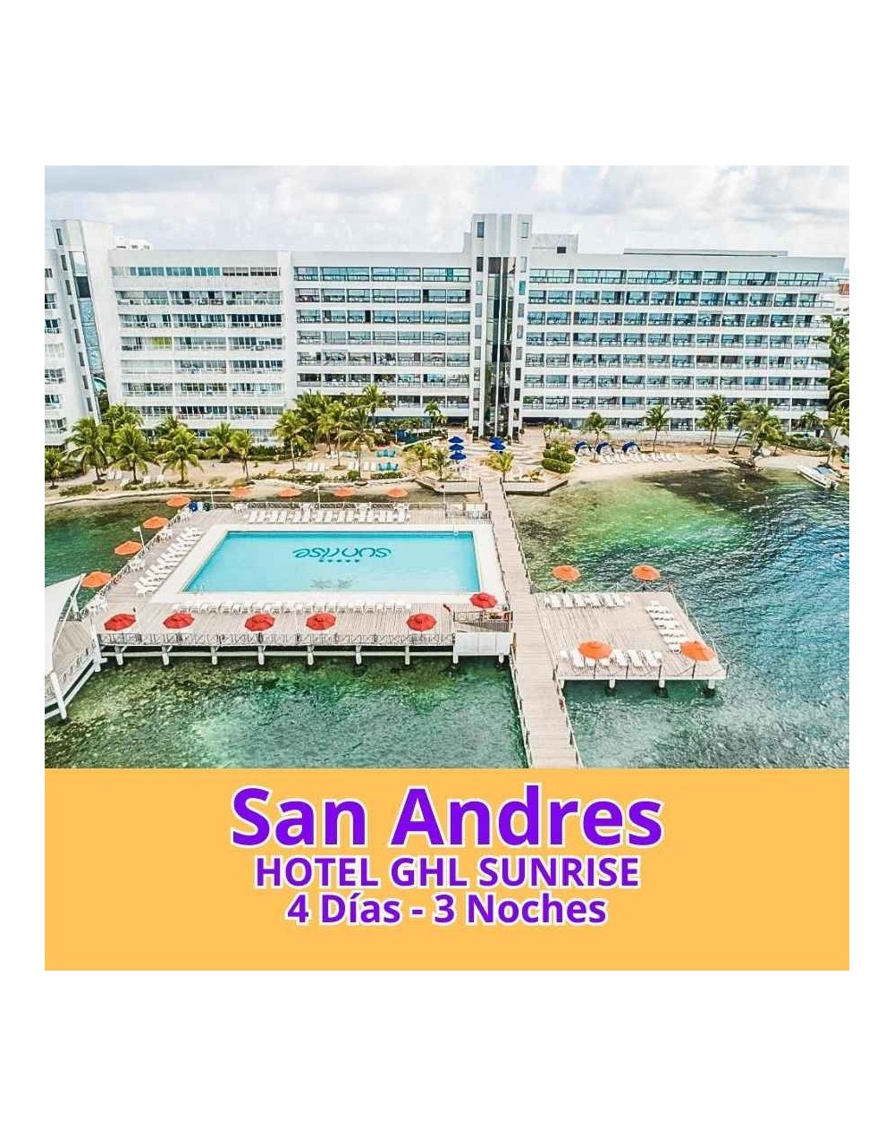 San Andrés Colombia hotel GHL Sunrise