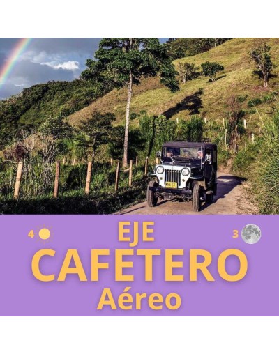 Viaje eje cafetero aéreo