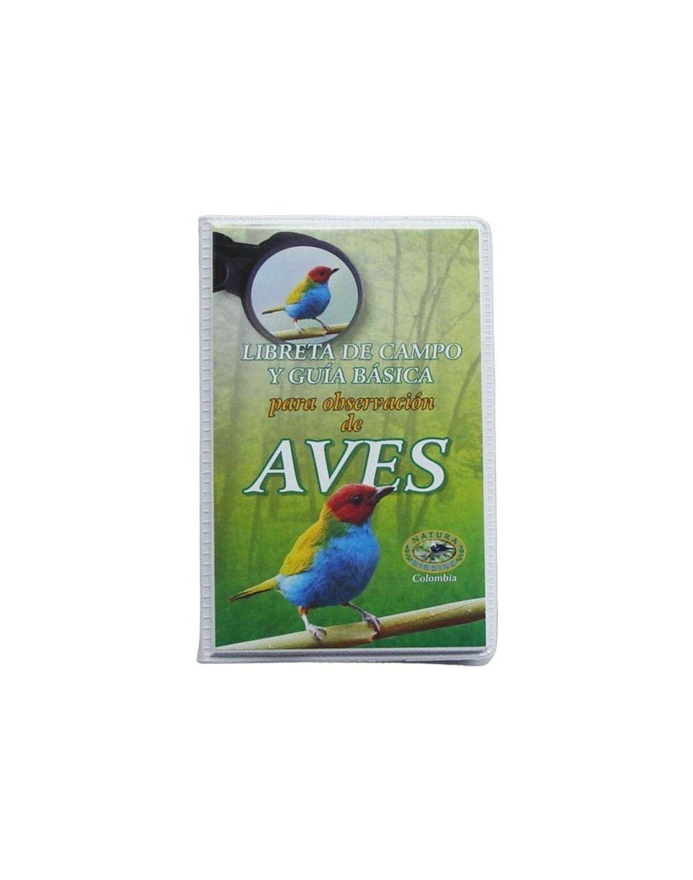 Libreta de campo y guía básica para la observación de aves
