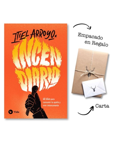 Incendiario – Itiel Arroyo