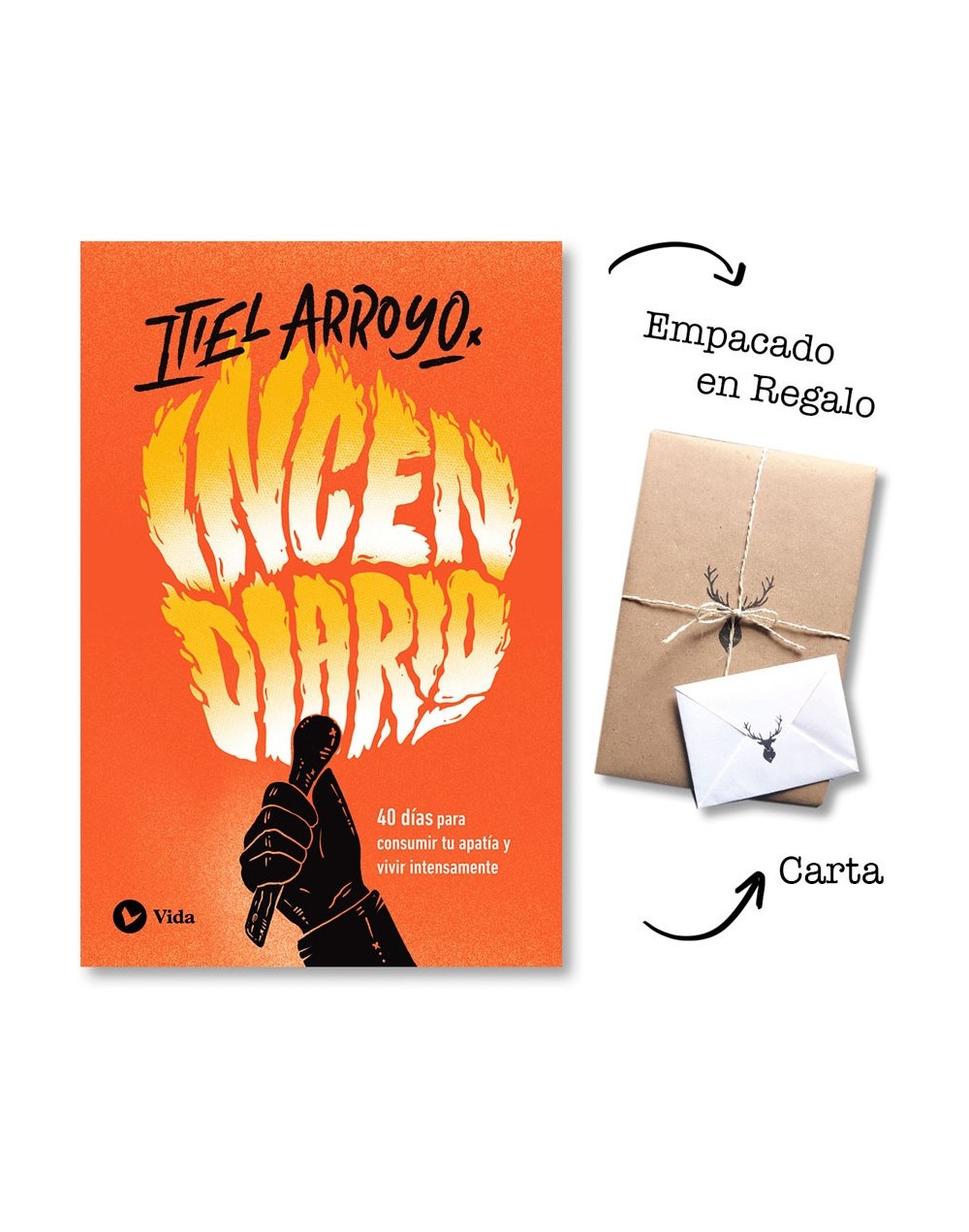 Incendiario – Itiel Arroyo
