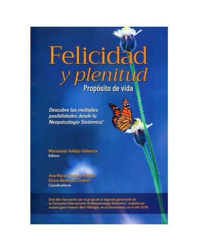 Felicidad y plenitud propósito de vida