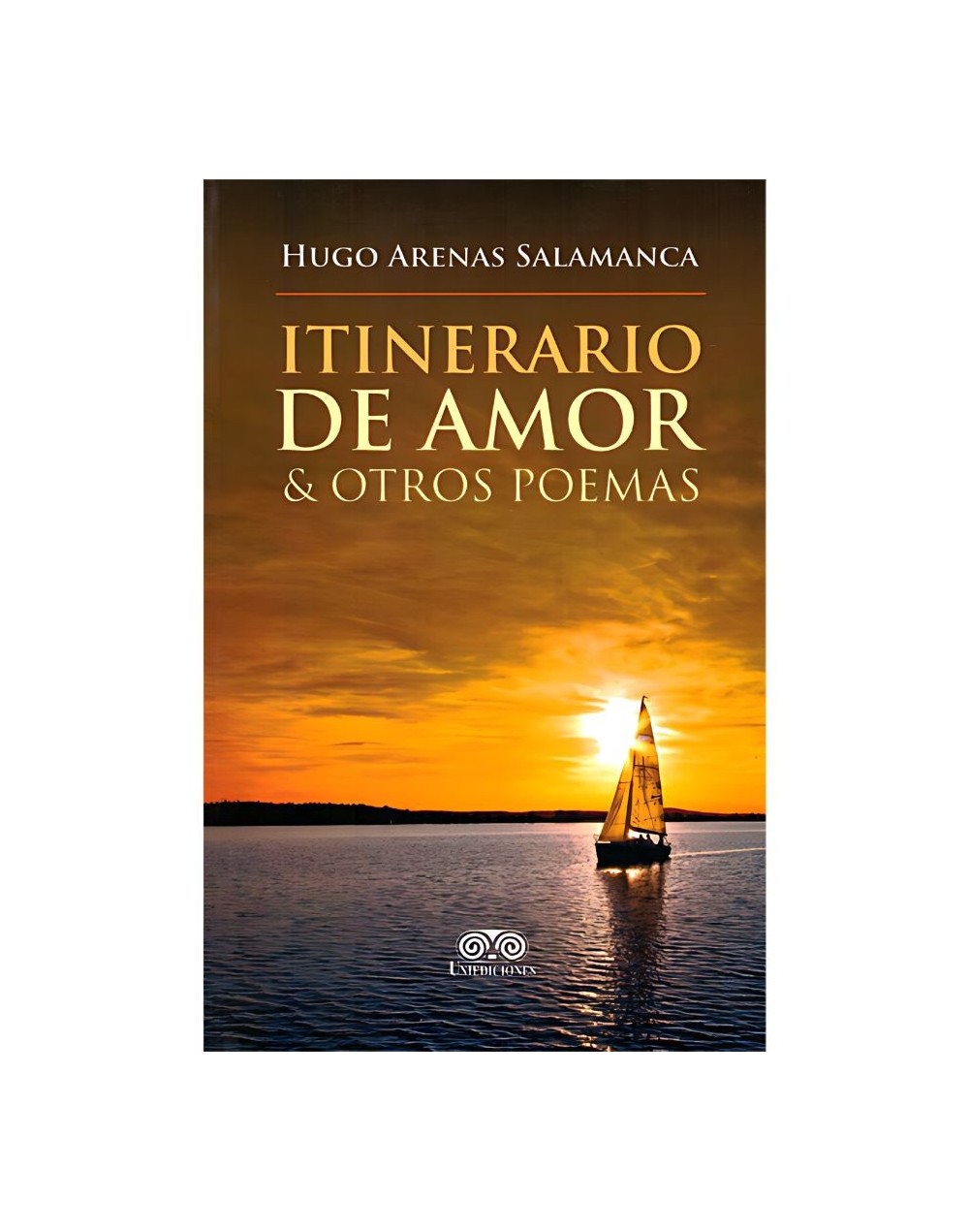 Itinerario de amor y otros poemas