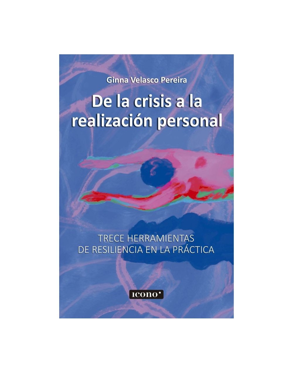 De la crisis a la realización personal