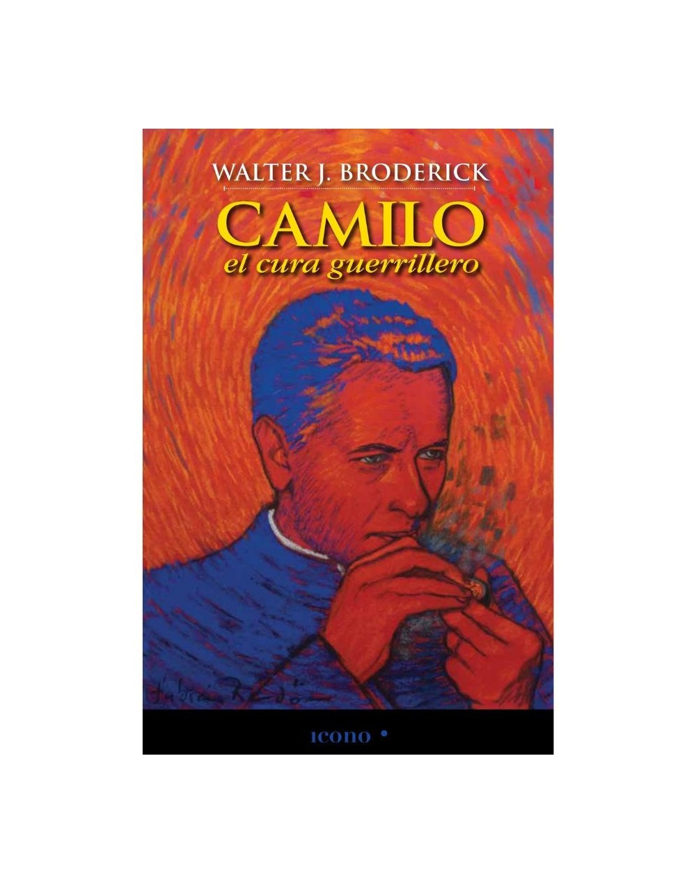 Camilo el cura guerrillero