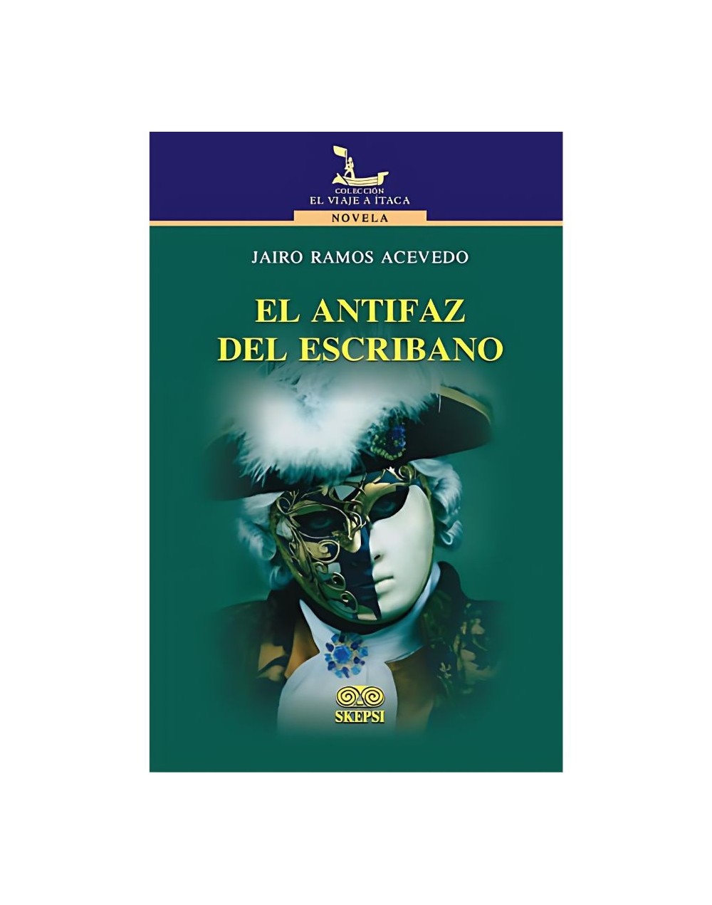 El antifaz del escribano