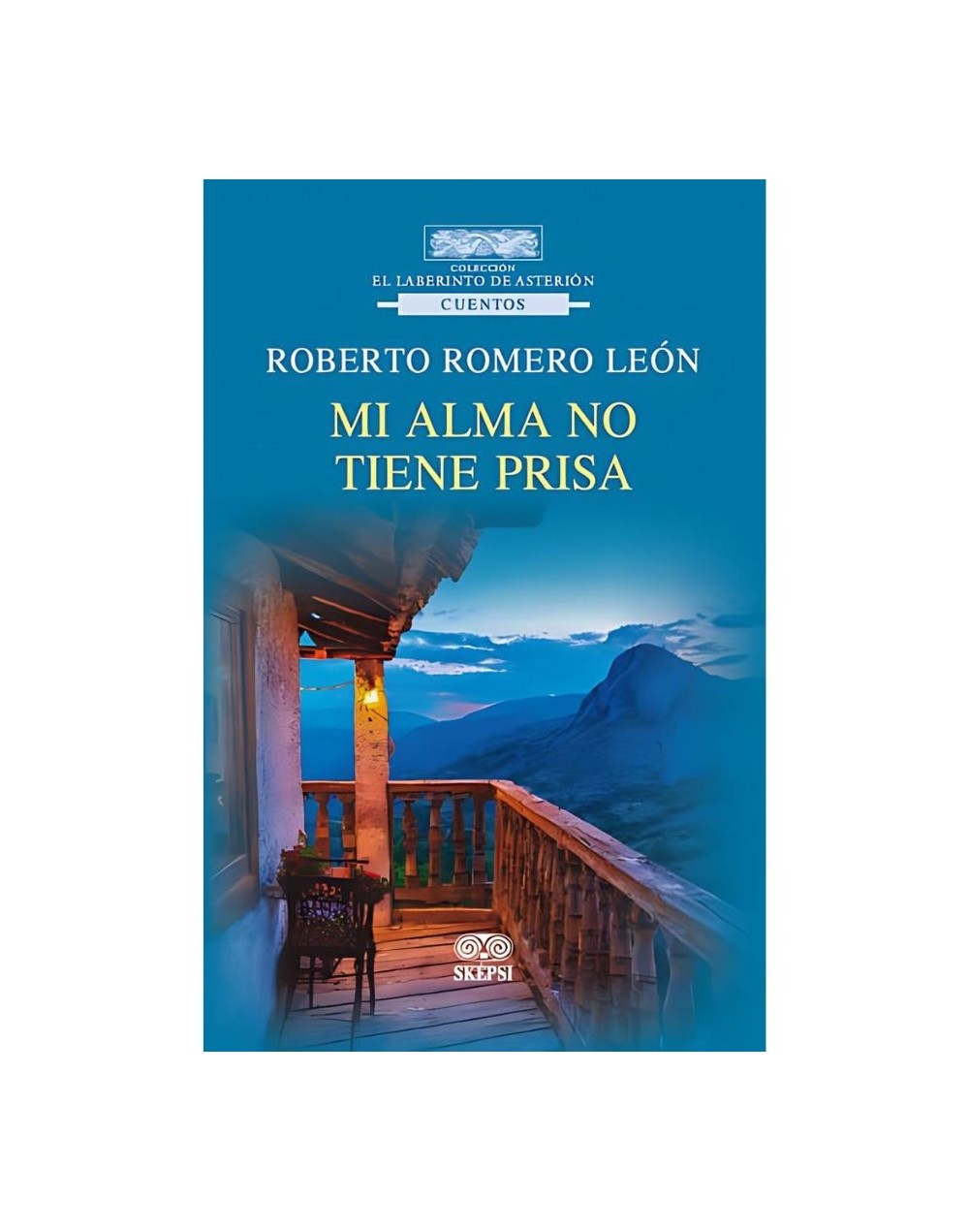 Mi alma no tiene prisa