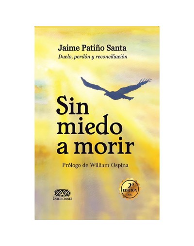 Sin miedo a morir