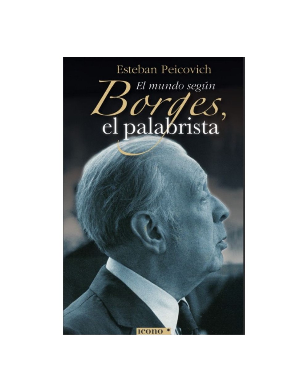 El mundo según borges el palabrista