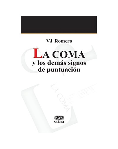 La coma y los demás signos de puntuación