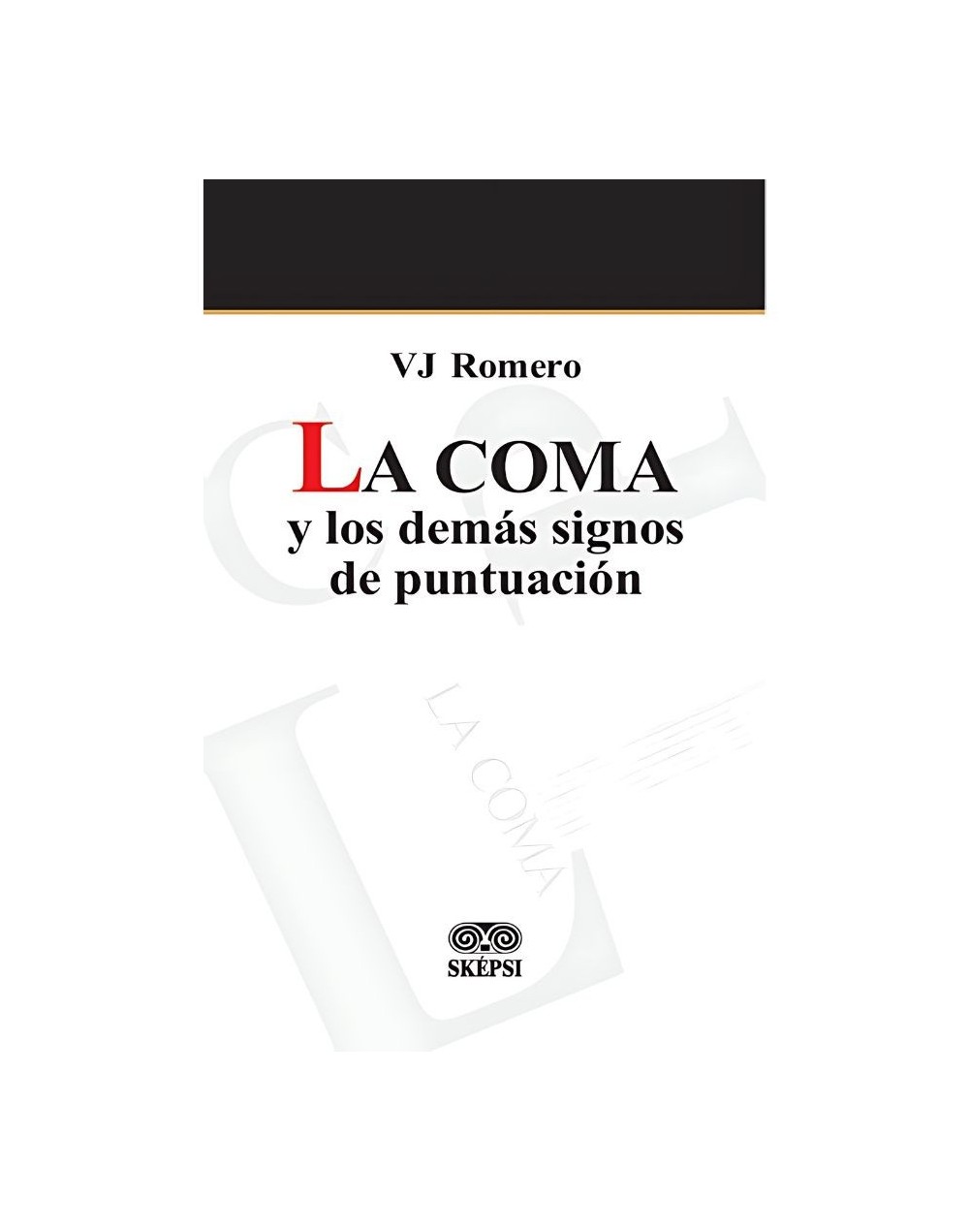 La coma y los demás signos de puntuación