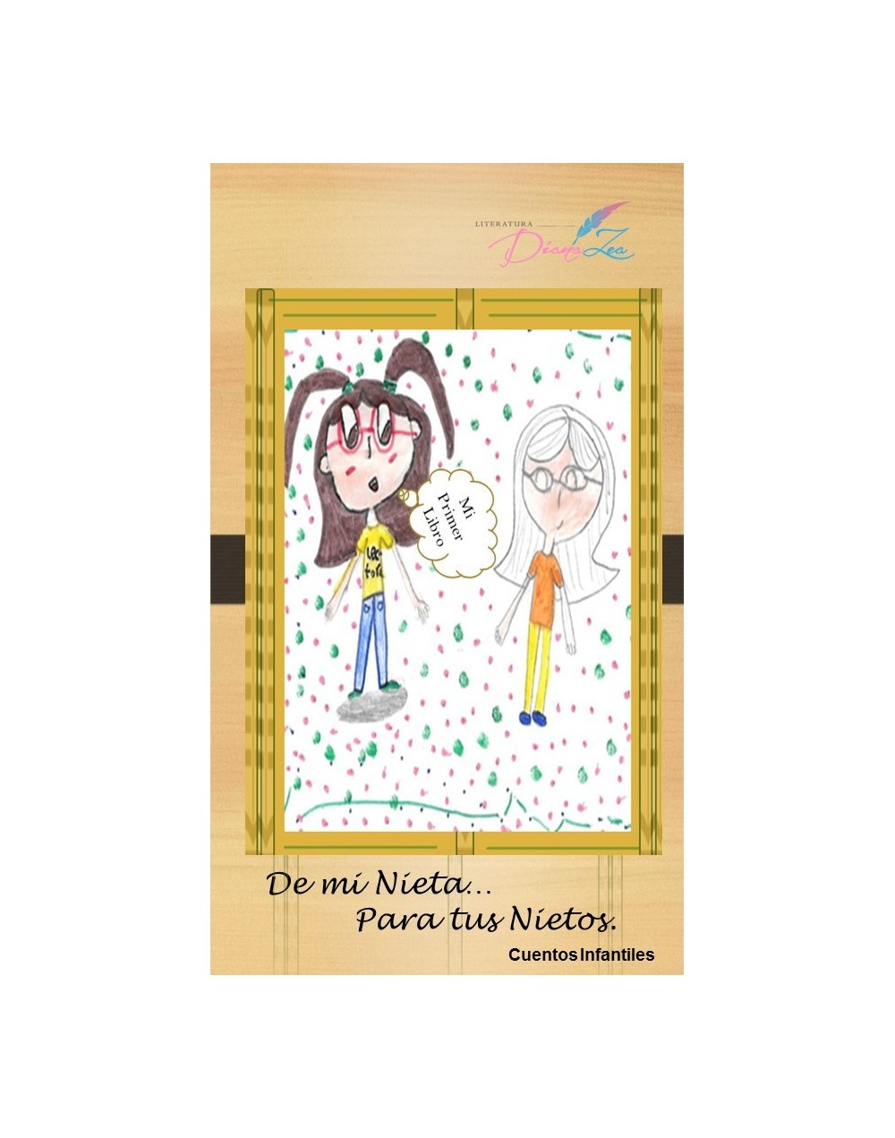 DE MI NIETA PARA TUS NIETOS  Cuentos Infantiles