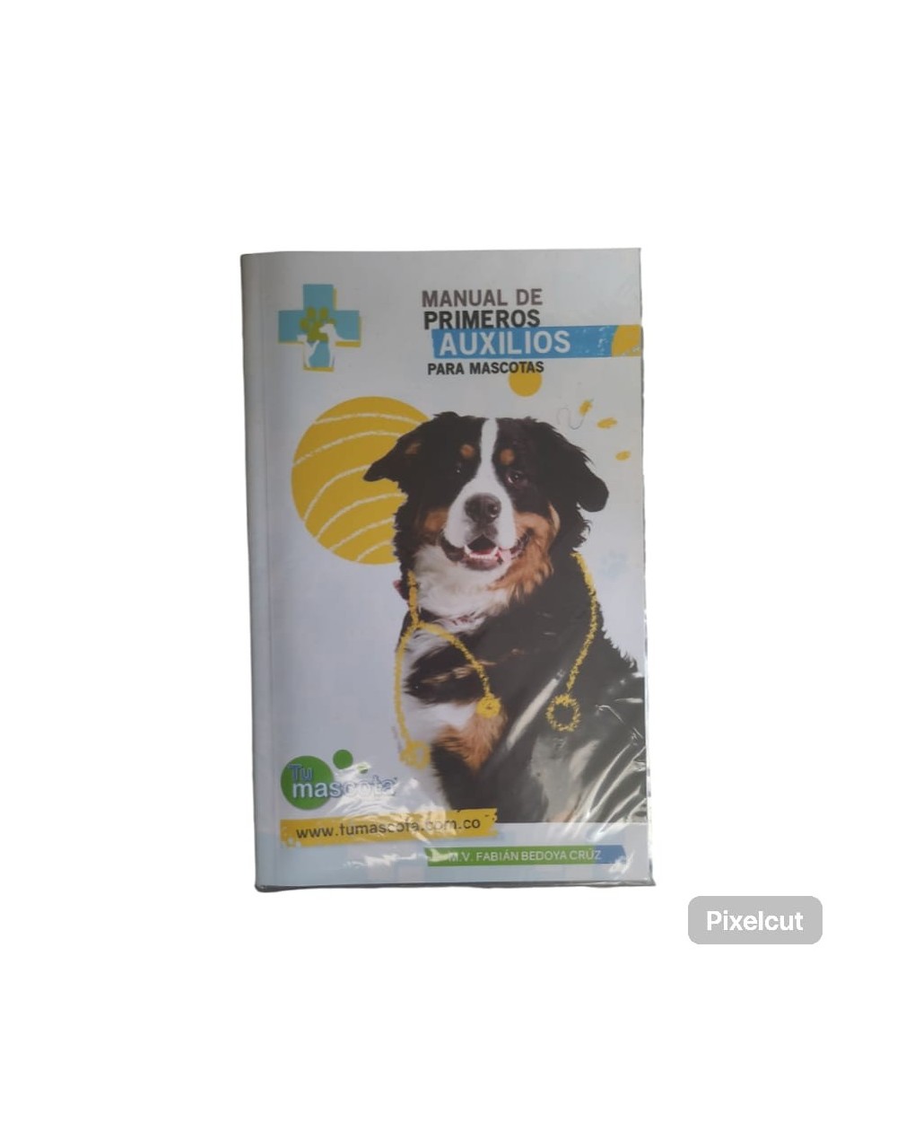 Manual de primeros auxilios para mascotas