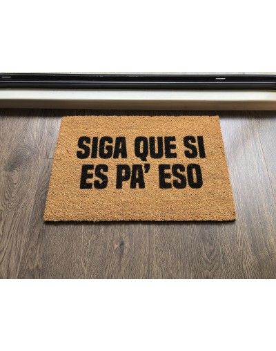 Siga que si es pa eso