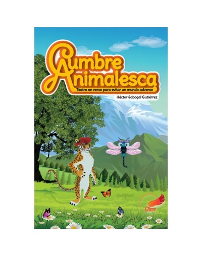 Libro Cumbre Animalesca Teatro en verso para evitar un mundo adverso