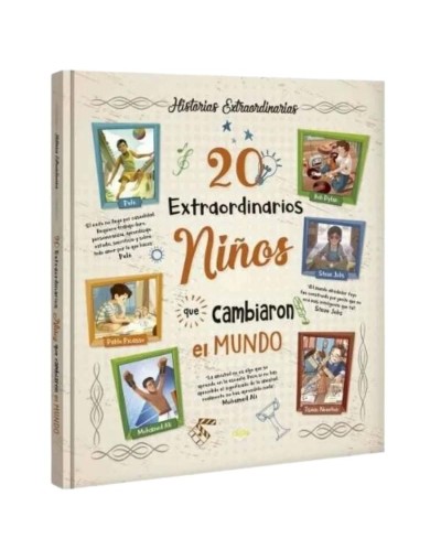 Libro 20 extraordinarios niños que cambiaron el mundo