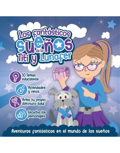 LIbro interactvio infantil Los fantásticos sueños de la Titi y Lunafer