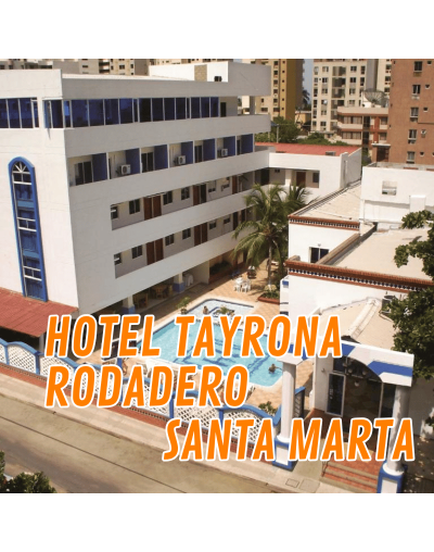 Santa Marta Hotel Tayrona Rodadero