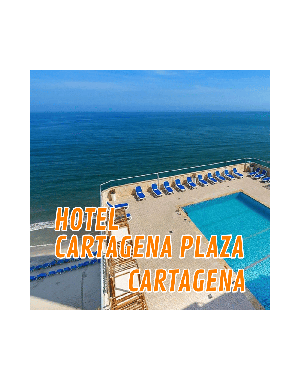 Cartagena Hotel Cartagena Plaza