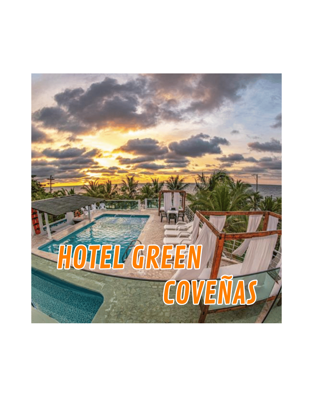 Coveñas Hotel Green