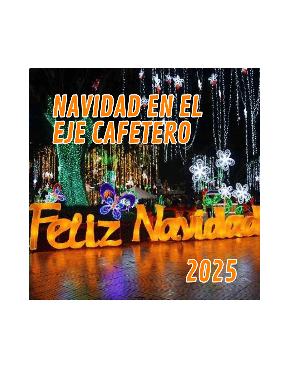 Eje Cafetero Navidad