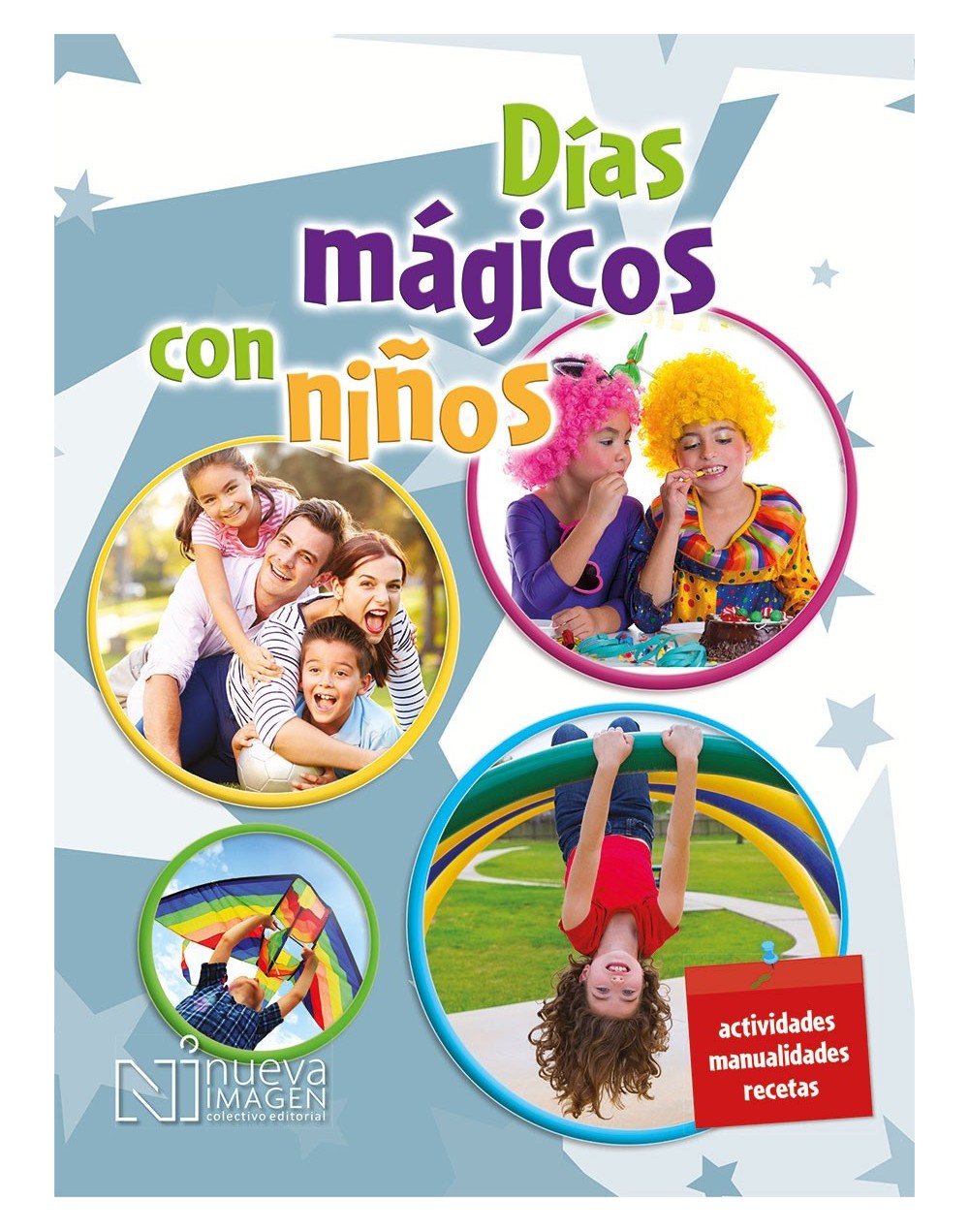 Días Mágicos Con Niños