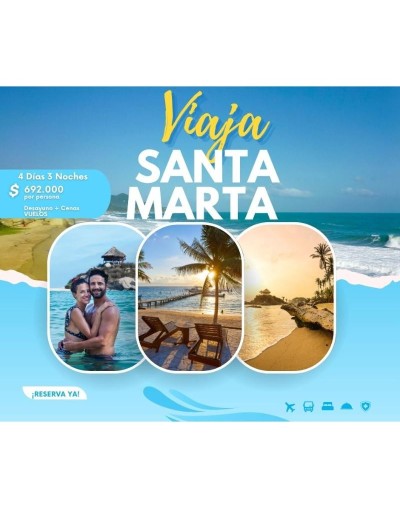 SANTA MARTA 4 DÍAS 3 NOCHES 
