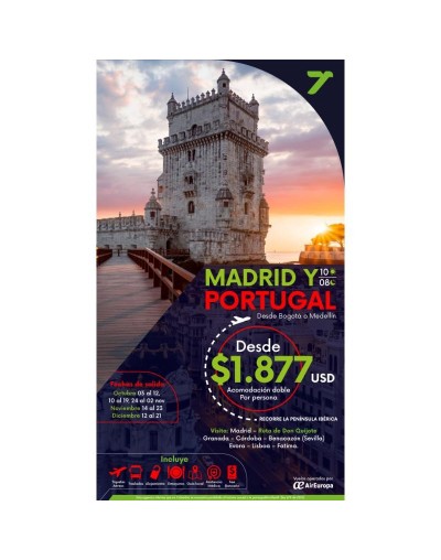 MADRID Y PORTUGAL 10 DÍAS 08 NOCHES 