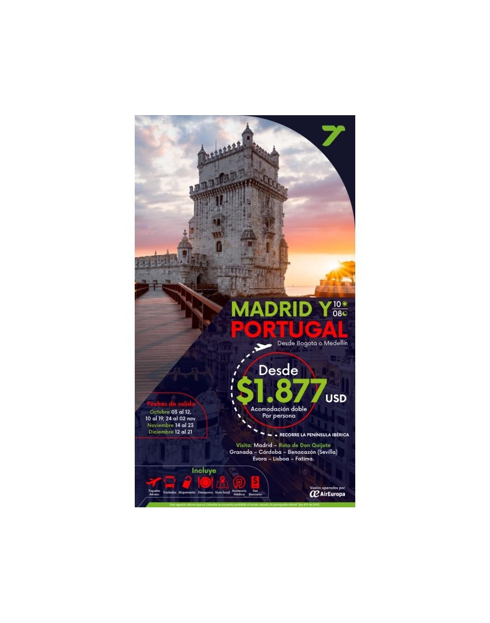 MADRID Y PORTUGAL 10 DÍAS 08 NOCHES 