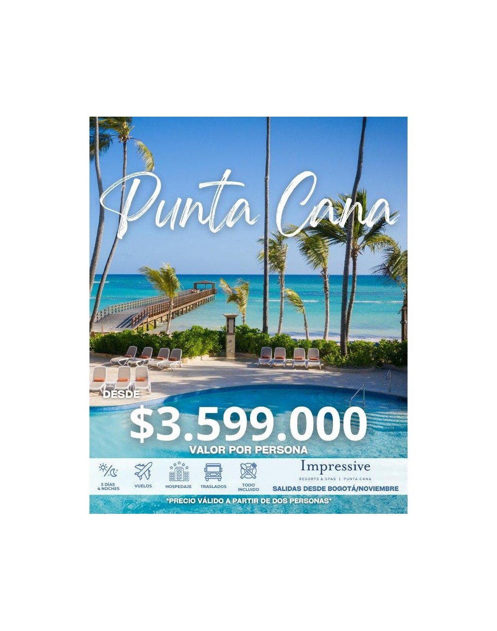PUNTACANA TODO INCLUIDO NOVIEMBRE